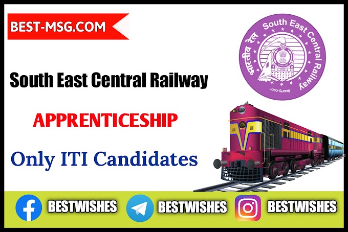 South East Central Railway Apprenticeship Recruitment 2023 - Online Apply for various Vacancy 