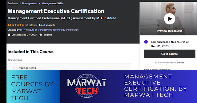 Management Executive Certification. BY MARWAT TECH