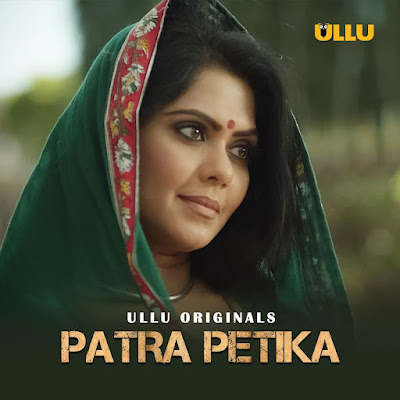 Patra Petika (Part-1) Ullu Web Series Download