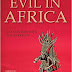 Evil In Africa: Encounters With The Everyday