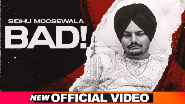 Bad (बेंड) Lyrics | Sidhu Moosewala