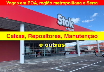 Stok Center abre diversas vagas em Porto Alegre, região metropolitana e Serra Gaúcha