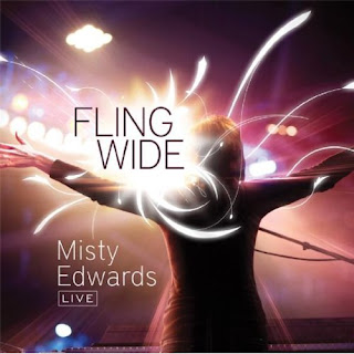 Misty Edwards - Fling Wide 2009