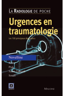 Radiologie de poche - Urgences en traumatologie