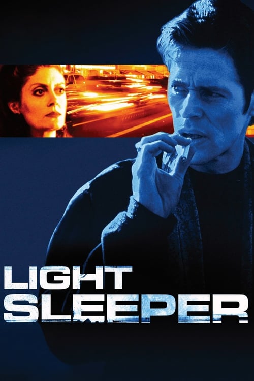[HD] Light Sleeper 1992 Film Kostenlos Anschauen
