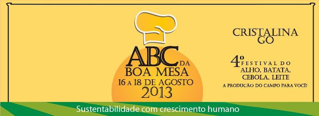 4º Festiva ABC da Boa Mesa em Cristalina GO - 2013