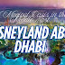Disneyland Abu Dhabi: A Magical Oasis in the Middle East