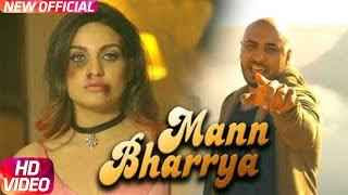 MANN BHARRYA LYRICS – B Praak | Jaani | Himanshi Khurana