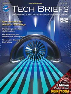 NASA Tech Briefs. Engineering solutions for design & manufacturing - January 2017 | ISSN 0145-319X | TRUE PDF | Mensile | Professionisti | Scienza | Fisica | Tecnologia | Software
NASA is a world leader in new technology development, the source of thousands of innovations spanning electronics, software, materials, manufacturing, and much more.
Here’s why you should partner with NASA Tech Briefs — NASA’s official magazine of new technology:
We publish 3x more articles per issue than any other design engineering publication and 70% is groundbreaking content from NASA. As information sources proliferate and compete for the attention of time-strapped engineers, NASA Tech Briefs’ unique, compelling content ensures your marketing message will be seen and read.