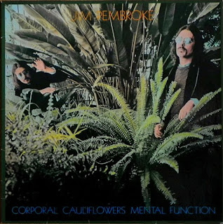 Jim Pembroke ‎“Corporal Cauliflowers Mental Function” 1977 Finland Prog Rock (Wigwam, Jim Pembroke & The Pems, Jim Pembroke Band) second solo album