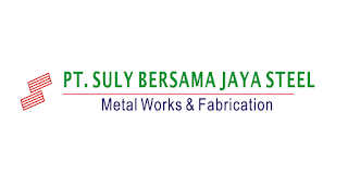 Loker Terbaru Via Email Daerah Cikarang PT. Suly Bersama Jaya Steel