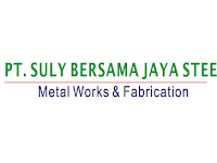 Loker Terbaru Via Email Daerah Cikarang PT. Suly Bersama Jaya Steel