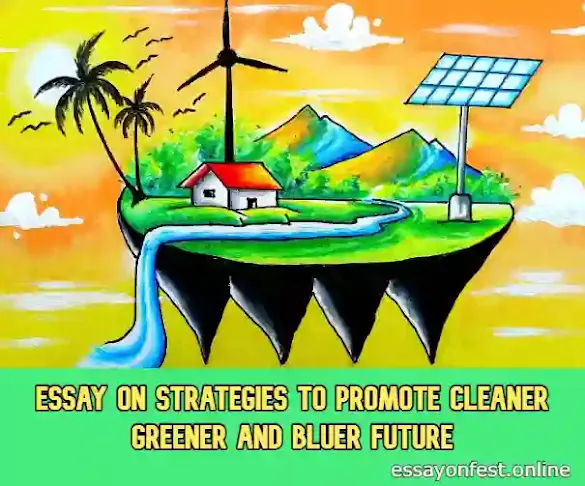 Essay On Strategies To Promote Cleaner