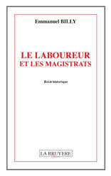 Le laboureur et les magistrats (tome 1)