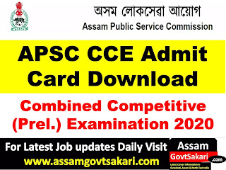 APSC CCE Admit Card 2021