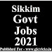 Sikkim Govt Jobs 2021 | Sikkim State Jobs February 2021