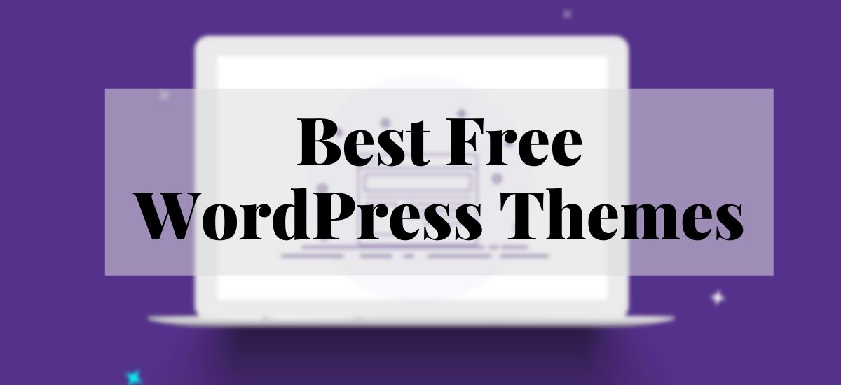 Best Free WordPress Themes