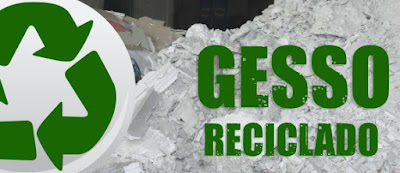 O GESSO RECICLADO