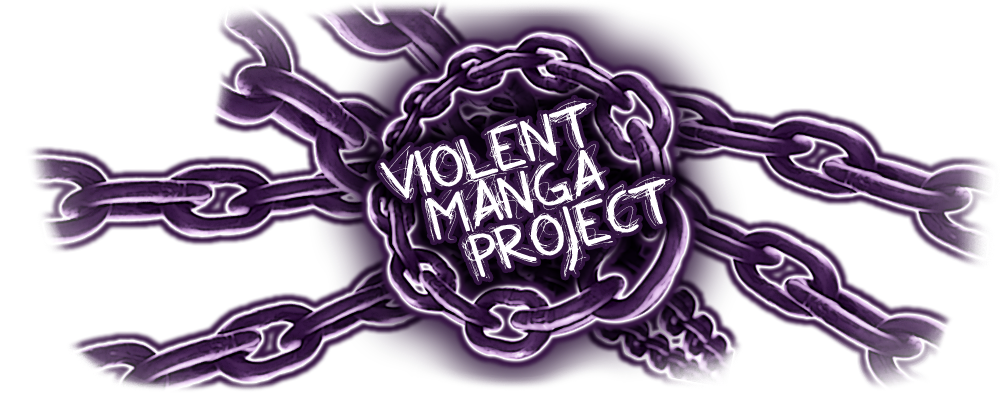 VIOLENT MANGA PROJECT