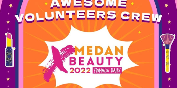 Open Recruitment Awasome Volunteers Crew Medan X Beauty 2022 Female Daily
