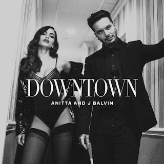 MP3 download Anitta & J Balvin – Downtown – Single plus aac m4a mp3