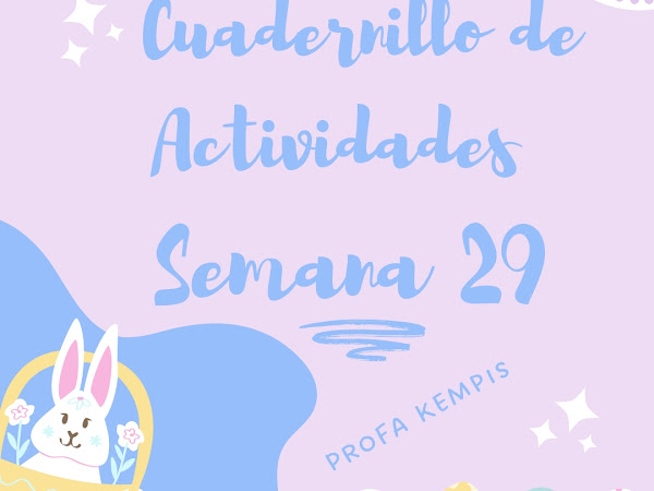 Cuadernillo de Actividades Semana 29 6to Grado "Profa Kempis"