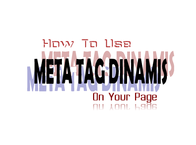 SEO Meta Tag, Meta Tag, Meta Tag Dinamis, SEO Friendly, SEO Tips, Trick SEO, Pasang Meta Tag, Meta Tag Terbaru