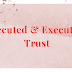 Executed and Executory Trust & it's Differences