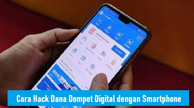 Cara Hack Dana Dompet Digital