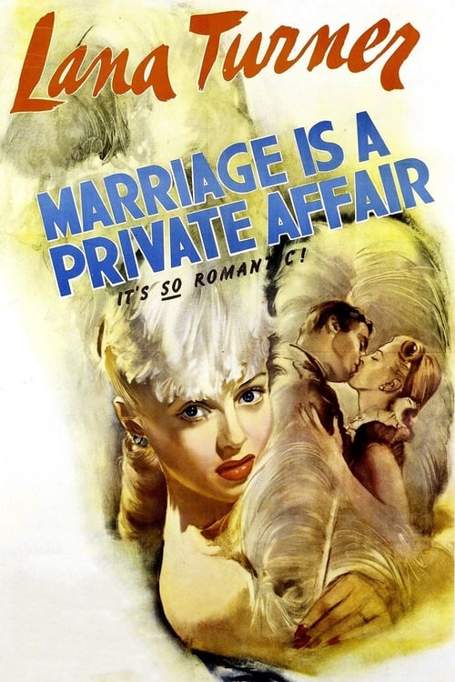 Descargar Marriage Is a Private Affair 1944 Pelicula Completa En Español Latino