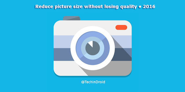 How to compress or reduce picture size without losing quality?