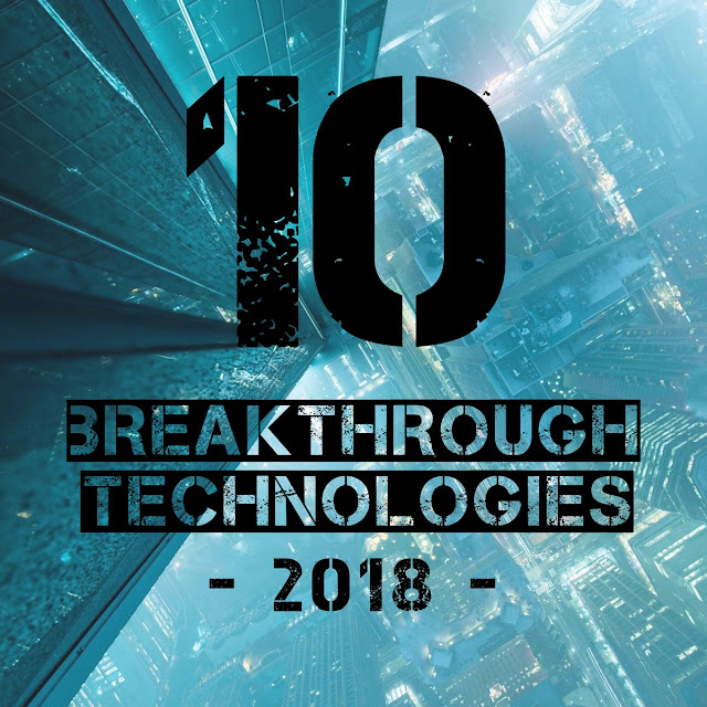 10 Breakthrough Technologies 2018