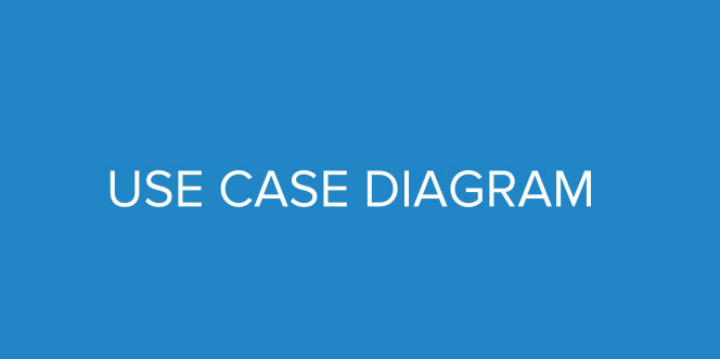 Use Case Diagram: Pengertian, Komponen dan Contoh Lengkap