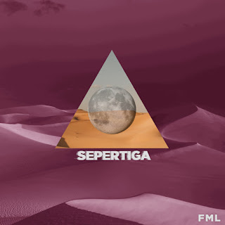 FML - Sepertiga MP3