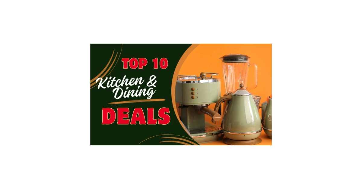 Top 10 Best Sellers Deals in Kitchen and Dining