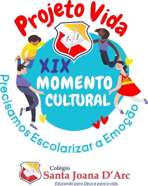 Colégio Santa Joana D'Arc realiza o XIX - Momento Cultural - Projeto Vida!