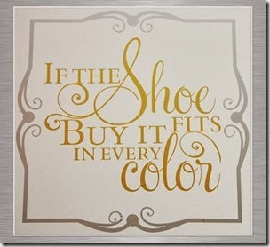 if the shoe fits