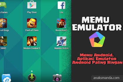 Memu Android Emulator, Aplikasi Emulator Android Paling Ringan