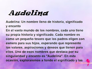significado del nombre Audelina