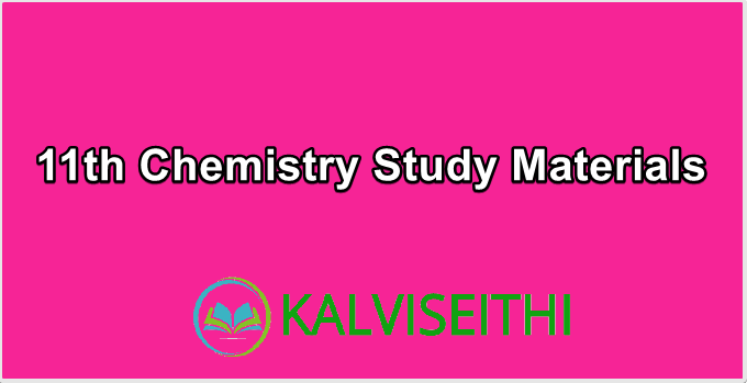 11th Chemistry Study Materials