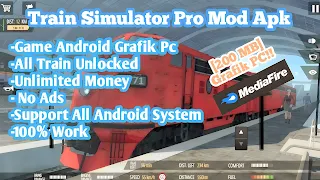 Train simulator mod apk