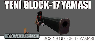 CS 1.6 Glock 17 Silah Yaması