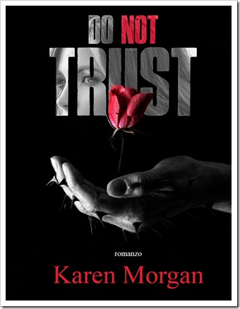 Do not trust_Karen Morgan
