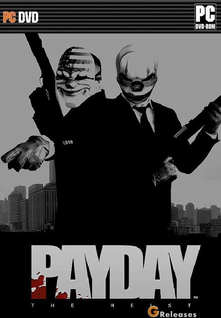Payday The Heist GAME For PC FREE DOWNLOAD FULL Ripped And Cracked 100% Working 