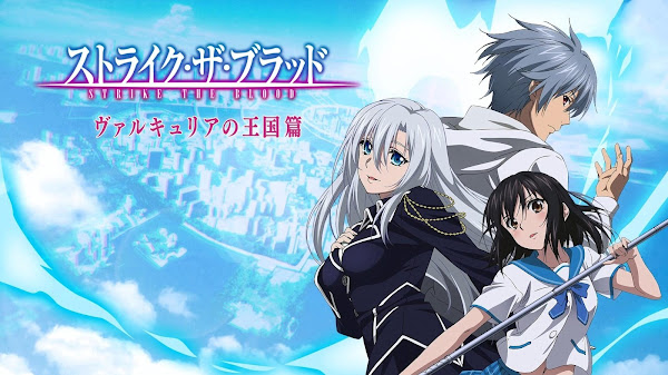 Strike The Blood [24/24] [Complete]!