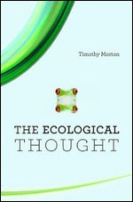 The Ecological Thought