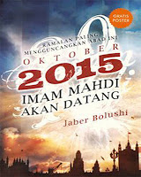 Imam Mahdi Akan datang 23 Oktober 2015
