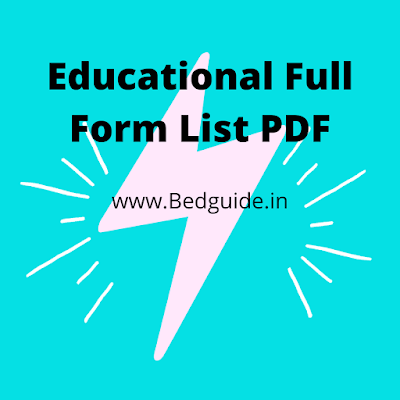 100+ Top Educational Full Forms List PDF (A to Z)