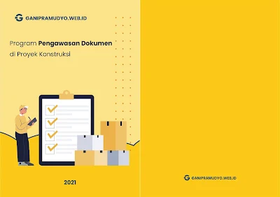 Cover ebook Program Pengawasan Dokumen  di Proyek Konstruksi