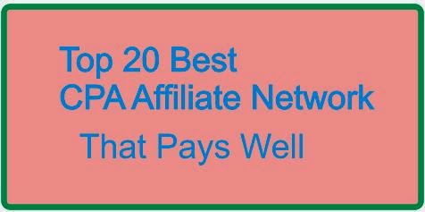 Top 20 Best Cost Per Action (CPA) Affiliate Networks That ...